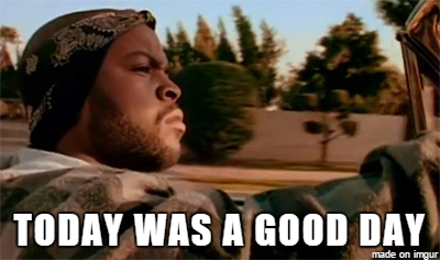 Today was a good dya